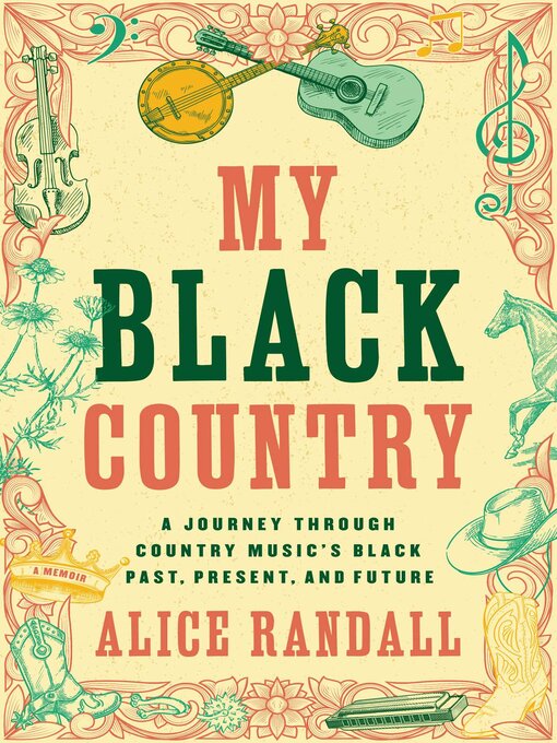 Title details for My Black Country by Alice Randall - Wait list